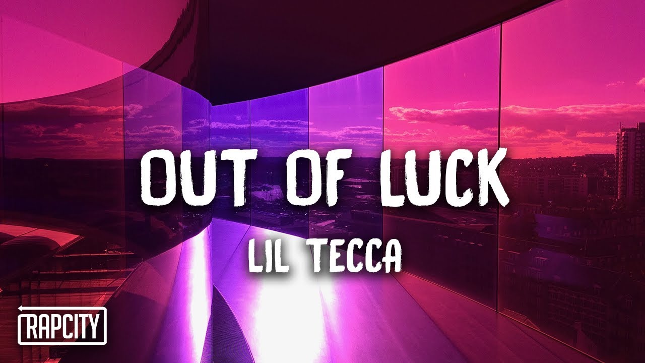 riverdale Lil Tecca - Out Of Luck (Lyrics)