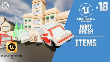 Unreal Engine 5 Tutorial -  Kart Series Part 18: Items