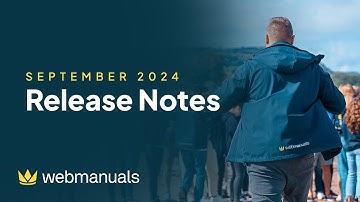 Release Notes - September 2024 | Web Manuals - Document Management System