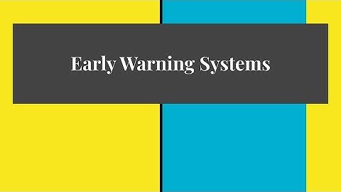 Early Warning Systems