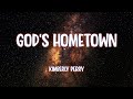 Kimberly Perry - God's Hometown