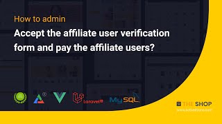 How to admin accept the affiliate user verification form and pay the affiliate users News