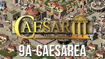 Caesar 3 - Mission 9a Caesarea Peaceful Playthrough [HD]