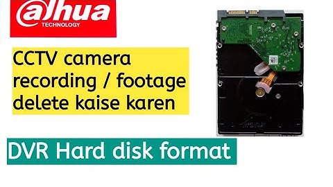 How to format Hard disk in dahua DVR | how to delete the recording of cctv camera |