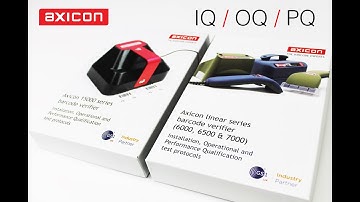 IQ / OQ / PQ for Axicon barcode verifiers
