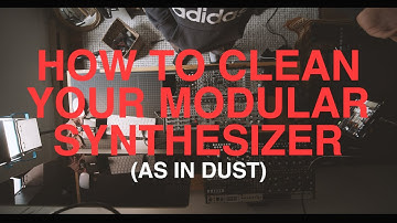 How to CLEAN your modular synth! [AS IN DUST]