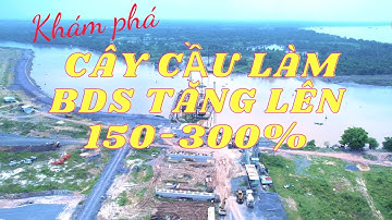 TIẾN ĐỘ CẦU VÀM CÁI SỨT NỐI HƯƠNG LỘ 2 VỚI CAO TỐC LONG THÀNH