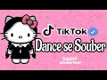 Dance se souber~ {TikTok} 2025 💌