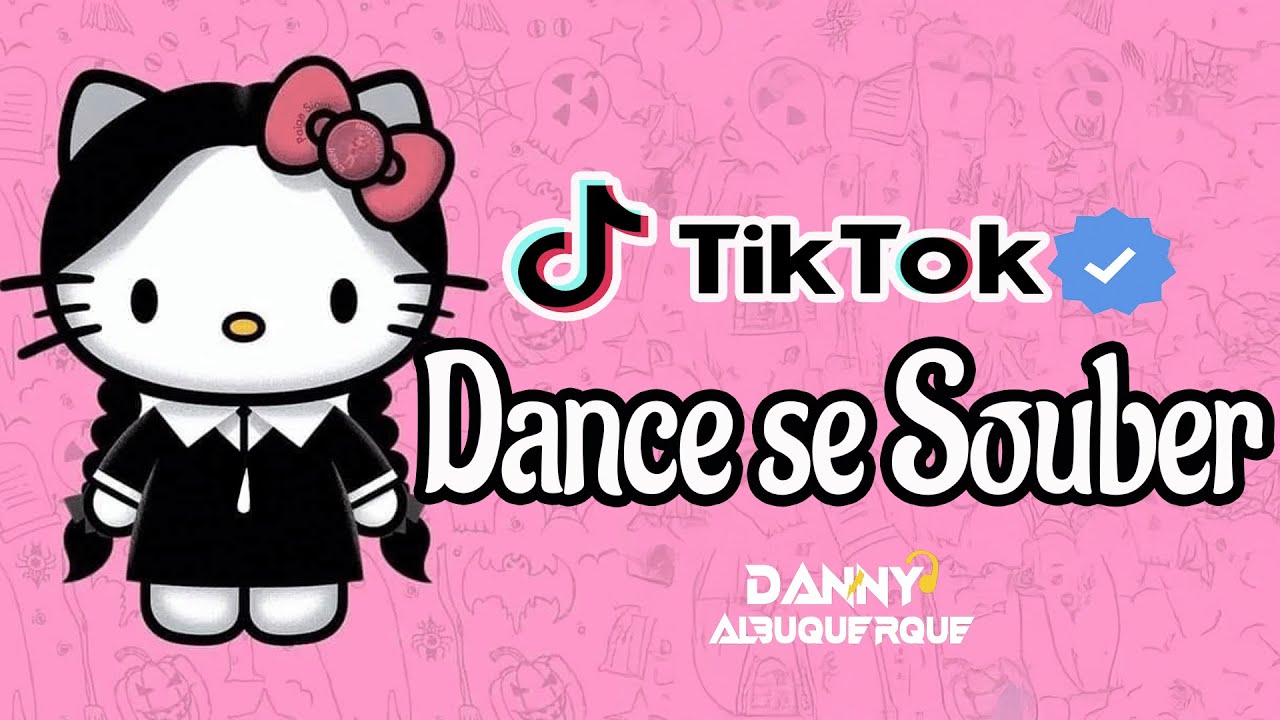 Dance se souber~ {TikTok} 2025 💌