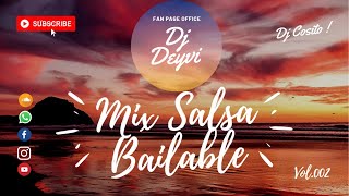 MIX SALSA BAILABLE DEL MOMENTO VOL.002 - DJ DEYVI 2020 - LA MEJOR MÚSICA - ÉXITOS