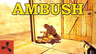 Ambush - [Rust]