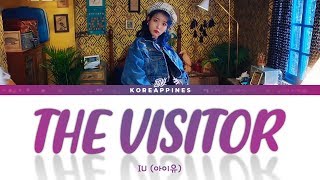 IU - 'THE VISITOR' Lyrics (아이유 'the visitor' 가사) [Color Coded Lyrics Eng/Rom/Han]