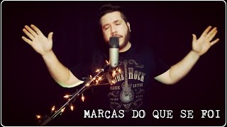 Marcas Do Que Se Foi (Mateus Amanai)