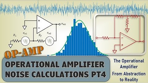 Op Amp Noise Calculations - Part 4