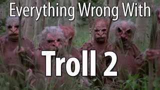 Everything Wrong With Troll 2 In 19 Minutes Or Less