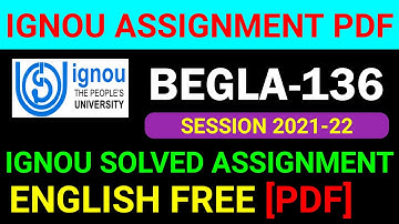 BEGLA-136 Solved Assignment 2021-22 in English,BEGLA 136 Solved Assignment 2022,BEGLA 136 Assignment
