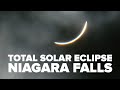 Experiencing the 2024 total solar eclipse in niagara falls