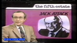 The Fifth Estate "Jack Attack" Segment - 1985