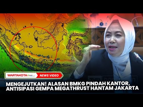 Mengejutkan! Alasan BMKG Pindah Kantor, Antisipasi Jika Gempa Megathrust Hantam Jakarta