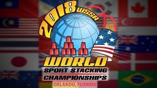 World Sport Stacking Championships 2018 - We are one || WSSC 2018 [Part 2/2]