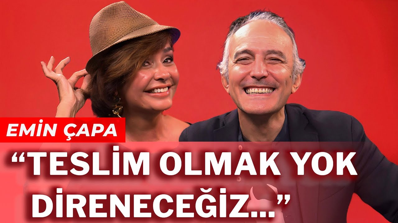 EMİN ÇAPA | BANA BAŞTAN ANLAT