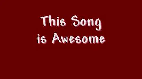 This Song is Awesome!  :  Another amazingly awesome funny song by Bryant Oden