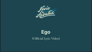 Video thumbnail of "KFA - Ego (Official Lyric Video)"