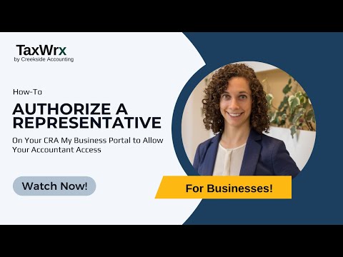 Authorizing a CRA My Business Account Representative 