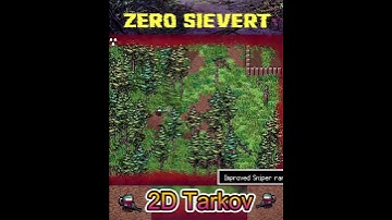 Zero Sievert - Top Down Tarkov