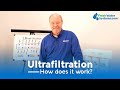 What is Ultrafiltration and How Does it Work?