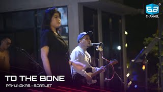 To The Bone - Pamungkas | Cover - Scarlet at Suaka Batam #bbmusik29