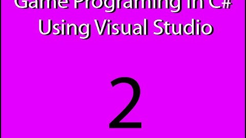 Game Programing in C# using Visual Studio EP 2 GameEngine and GameLoop