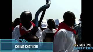 Zimbabwe Catholic Nyanja Songs - Chuma ChaTuchi