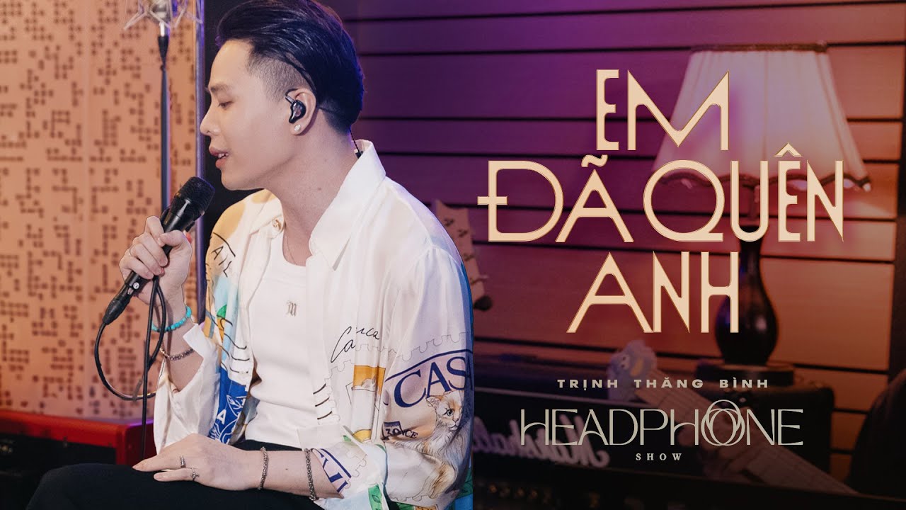 Em Đã Quên Anh