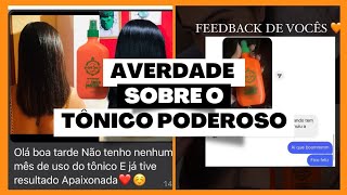 A VERDADE SOBRE O TÔNICO PODEROSO (DESABAFO)