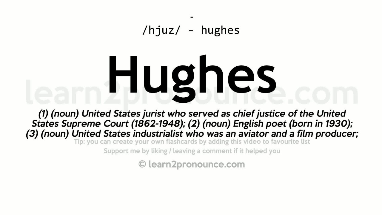 Pronunciation of Hughes Definition of Hughes YouTube