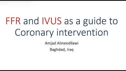 FFR and IVUS to guide coronary intervention