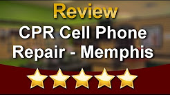 CPR Cell Phone Repair - Memphis Memphis Incredible Five Star Review by K. W.