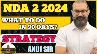 What to do in 90 Days for NDA 2024(2) | Never Give up
