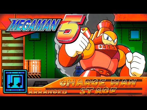 Mega Man 5: Charge Man Stage (Arranged)