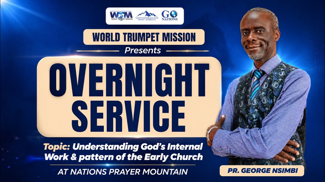 THE WATCHMEN'S NIGHT || WORLD TRUMPET MISSION || 24/07/ 2026