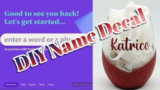 DIY Name Decals | How to find free fonts for your design