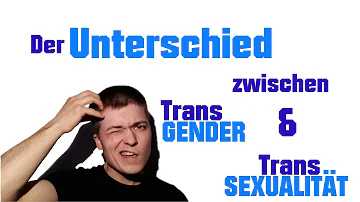 Was ist der Unterschied zwischen Transmann und Transfrau?