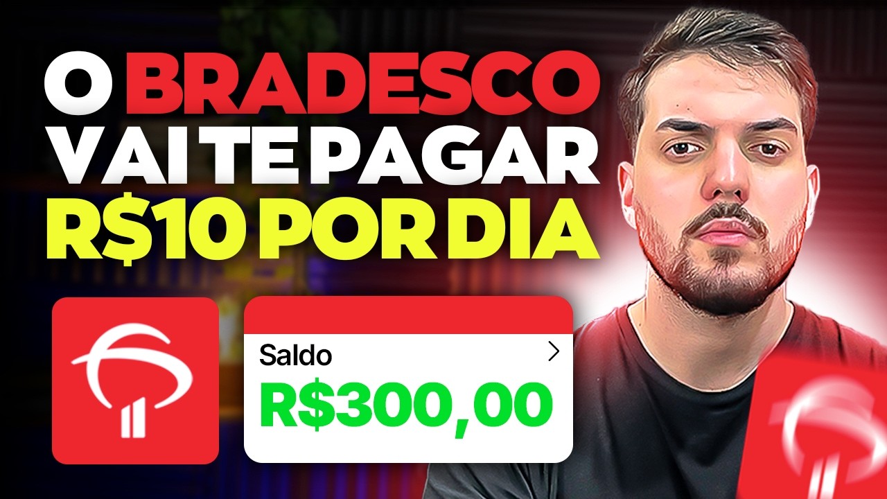 COMO GANHAR R$ 10 REAIS POR DIA DO BRADESCO SEM TRABALHAR! | TÃO SIMPLES QUE ASSUSTA (investimento)