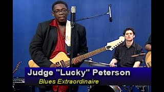 Lucky Peterson, Recorded Live Back in 2010