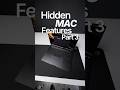 Hidden Mac Features - Part 3