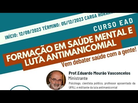 Aula 6 - Formação em Saúde Mental e Luta Antimanicomial