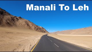 Manali To Leh Road Trip | Baralachala pass | Nakeela Pass | Tanglangla Pass |Manish Solanki Vlogs