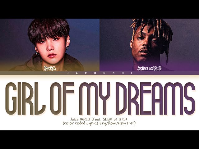 Juice WRLD - Girl Of My Dreams (Feat. SUGA of BTS) Lyrics class=