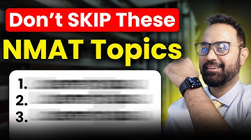 NMAT Preparation Plan 2025 | Important Topics & Strategy to Ace NMAT Exam